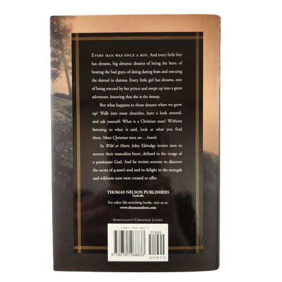 Wild at Heart: Discovering the Secret of a Man's Soul by John Eldredge 2001HC - Picture 8 of 8